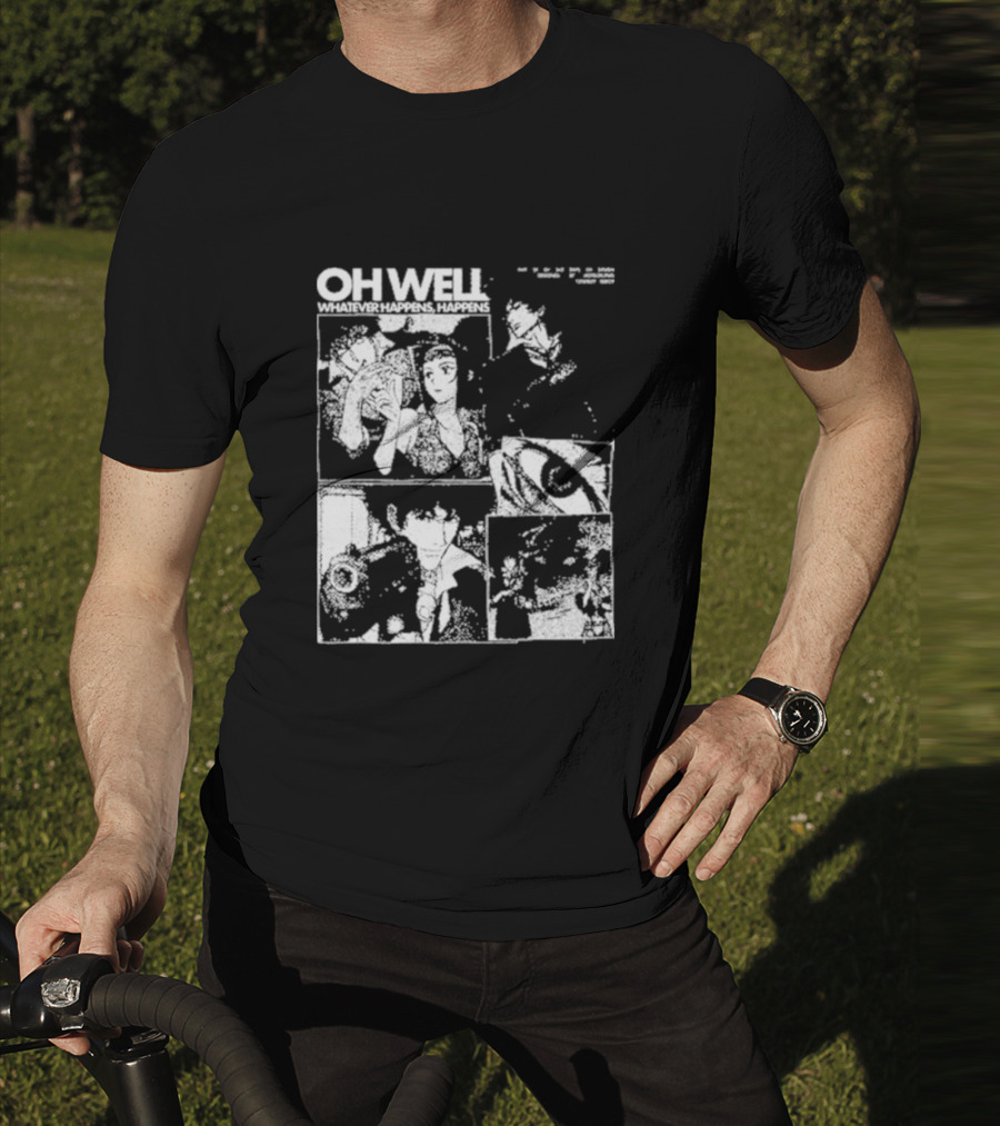 Cowboy Bebop Oh Well Whatever Happens Happens Manga Panels Day 28 Of 365 Days T-Shirt