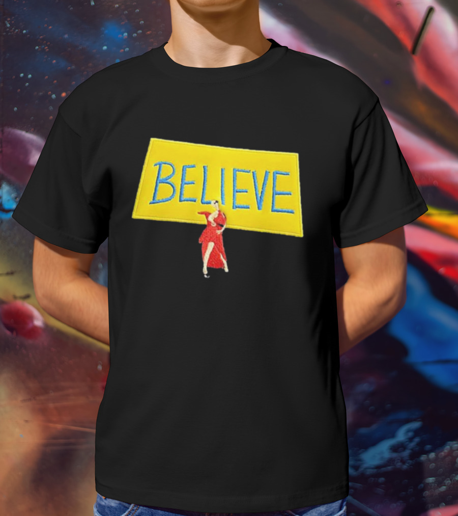 Hannah Waddingham Believe Yellow Sign With Red Dress T-Shirt