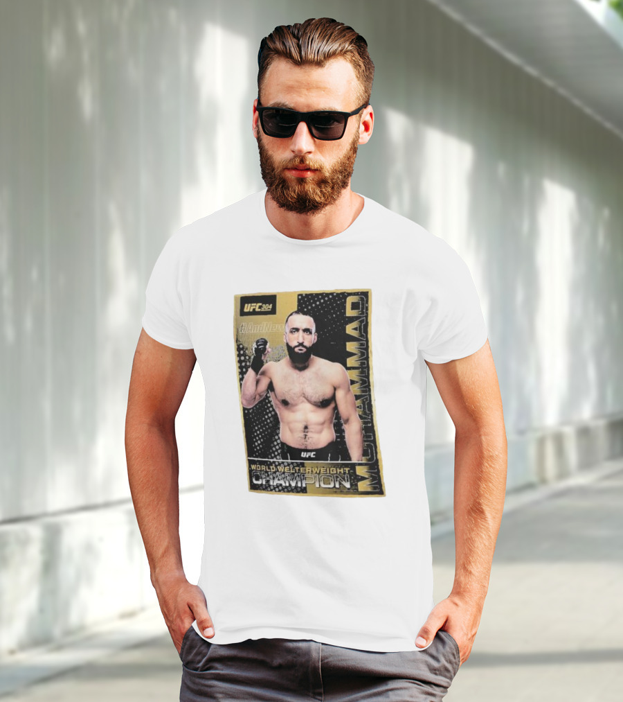 UFC 304 Belal Muhammad World Welterweight Champion And New T-Shirt