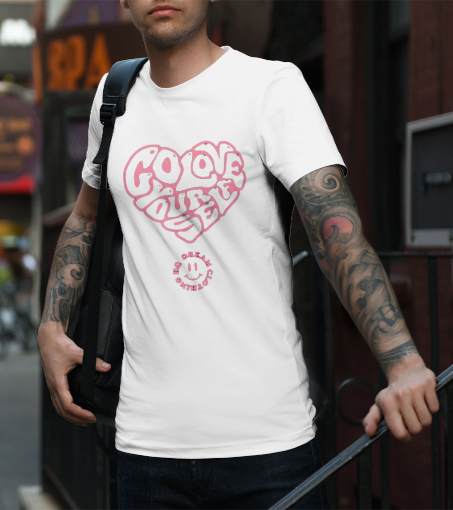 Go Love Yourself Heart Design Fream Clothing HQ Smiley T-Shirt