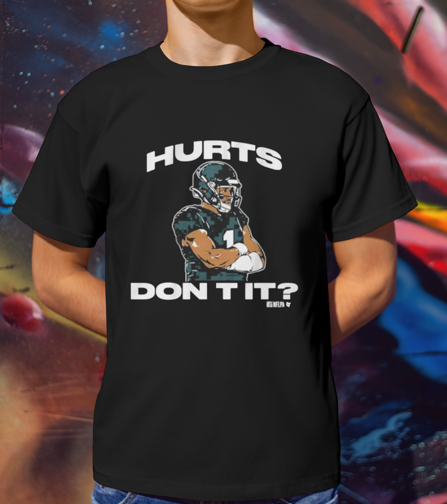 Hurts Don’t It NFLPA Football Player T-Shirt