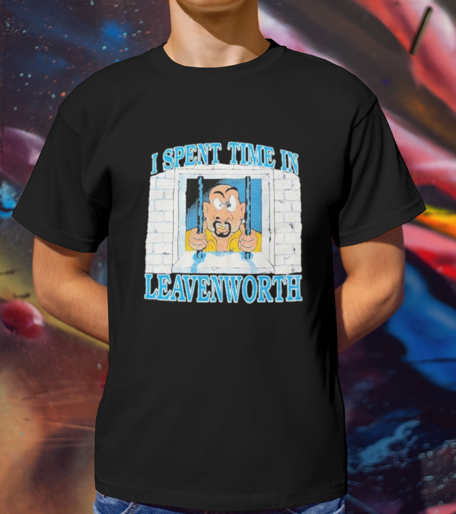 I Spent Time In Leavenworth Cartoon Prisoner Behind Bars T-Shirt