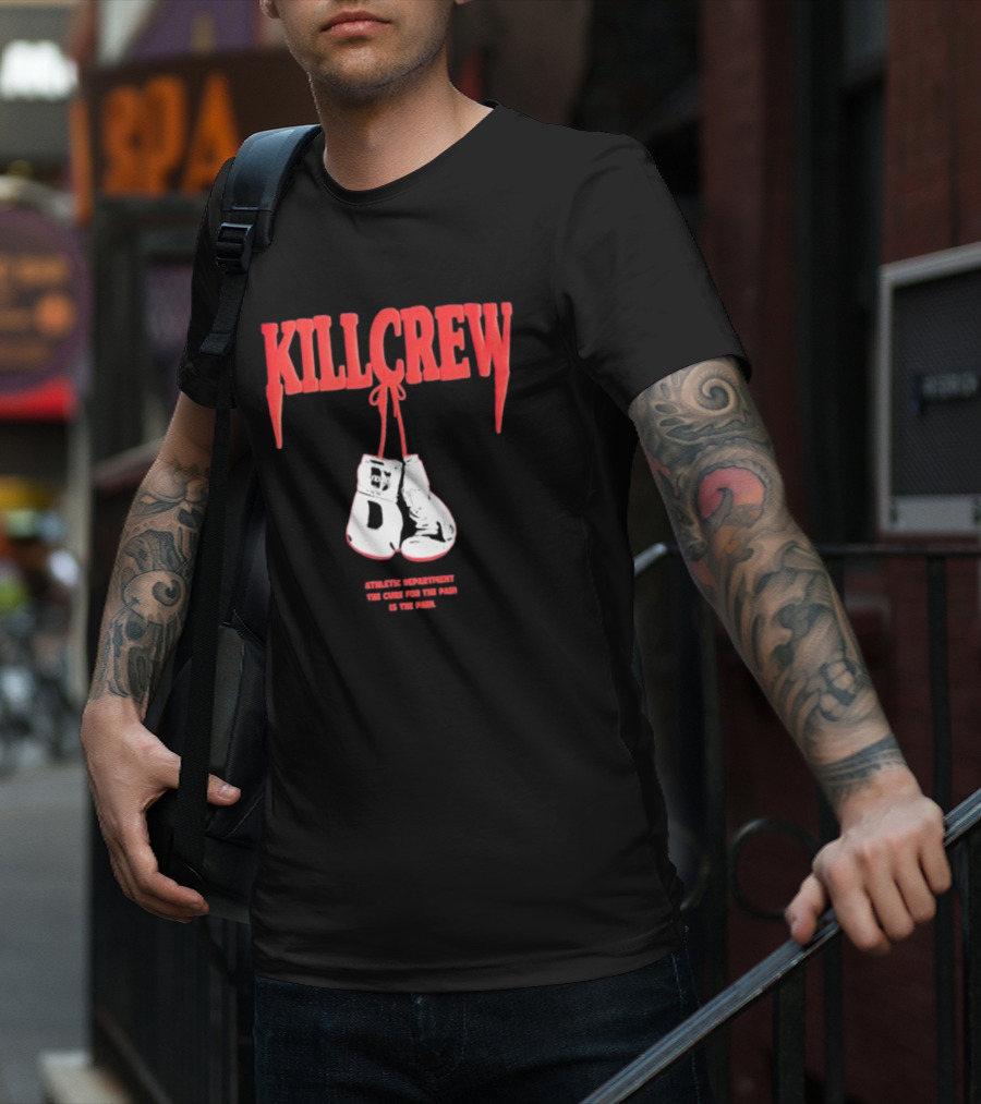 Kll Crew Killcrew Athletic Department The Cure For The Pain Boxing Gloves T-Shirt