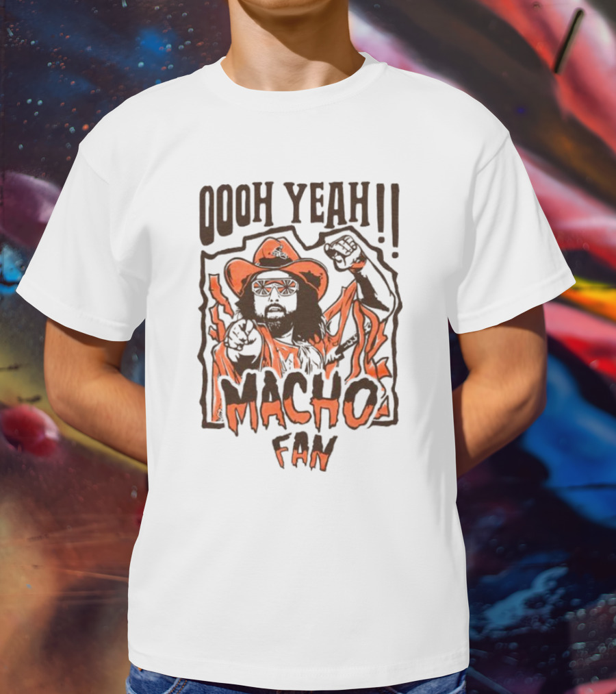 Ooh Yeah Macho Fan Cowboy T-Shirt