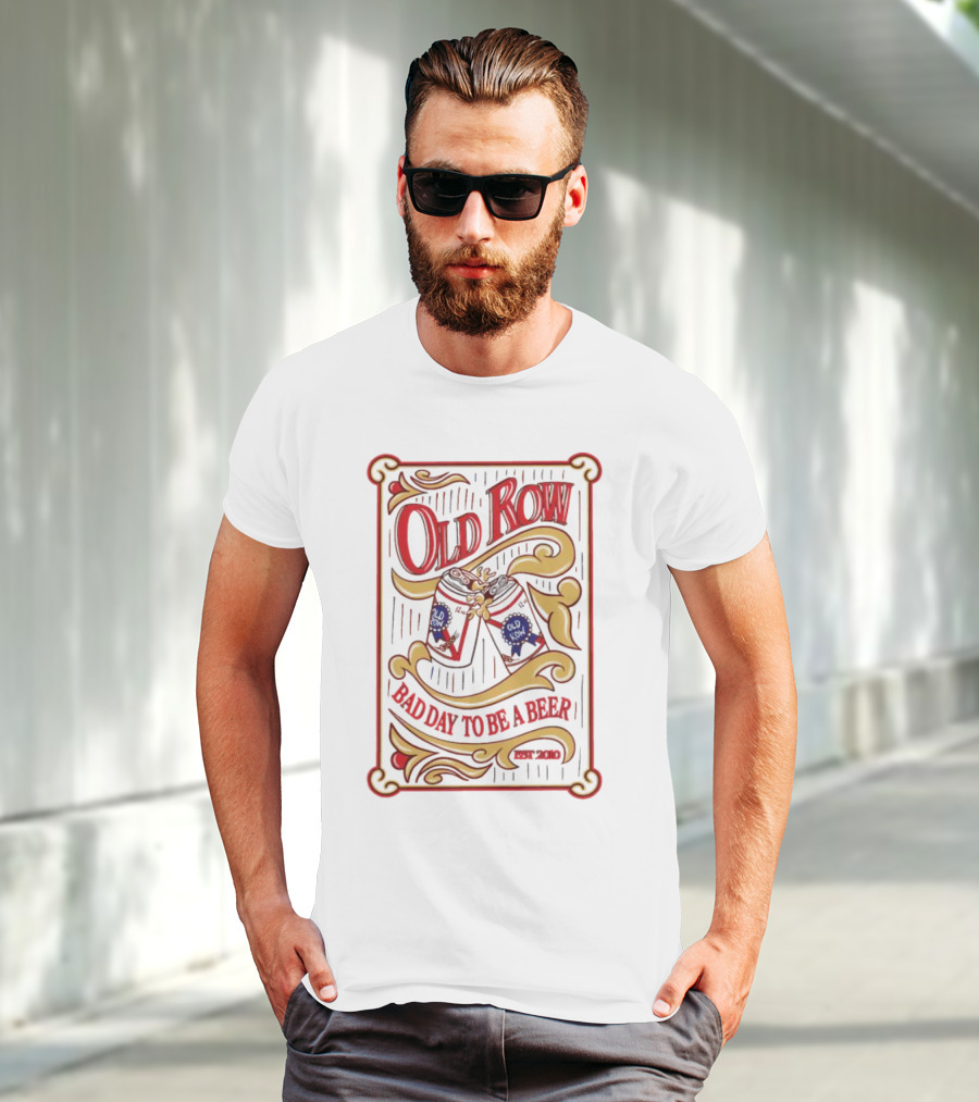 Old Row Retro Mirror Bad Day To Be A Beer Est 2010 T-Shirt