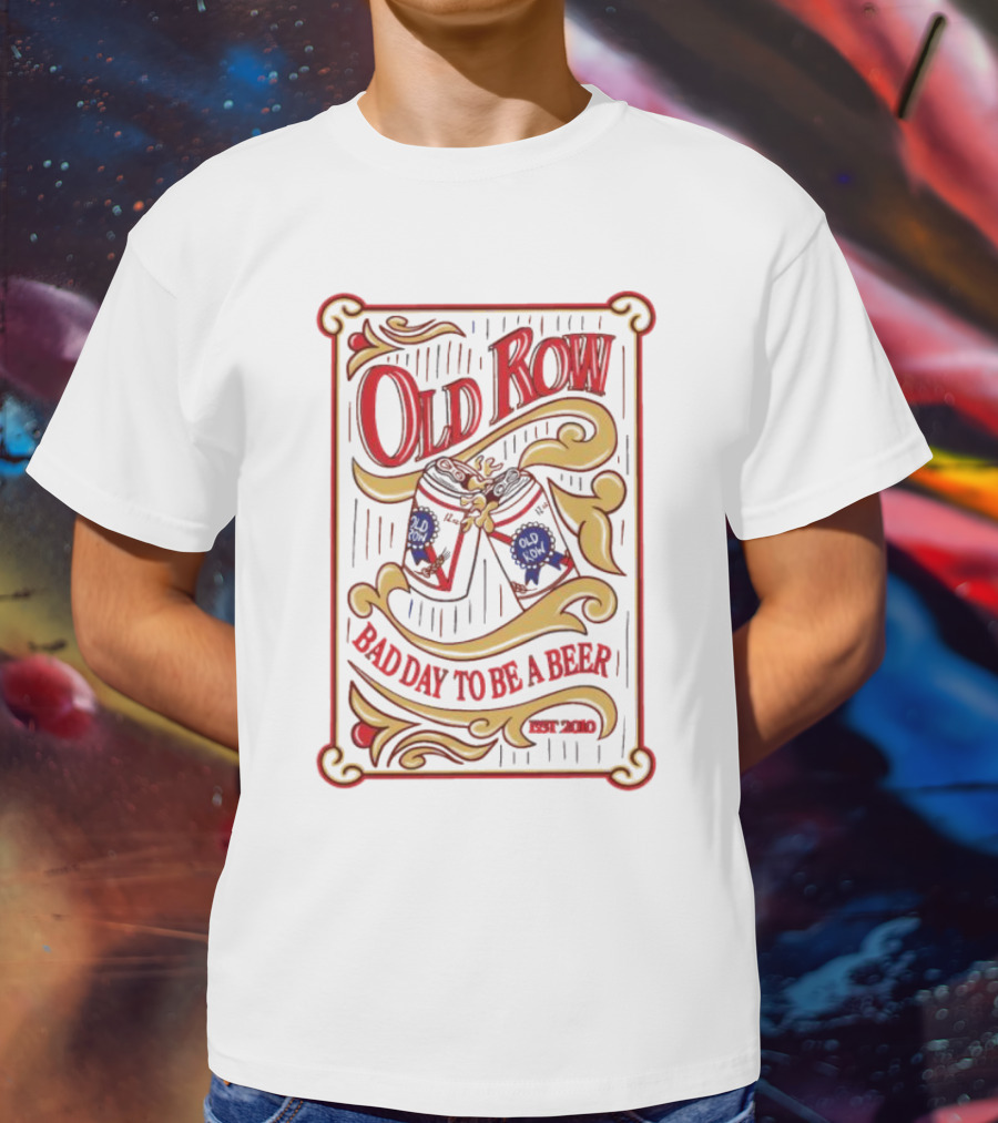 Old Row Retro Mirror Bad Day To Be A Beer Est 2010 T-Shirt