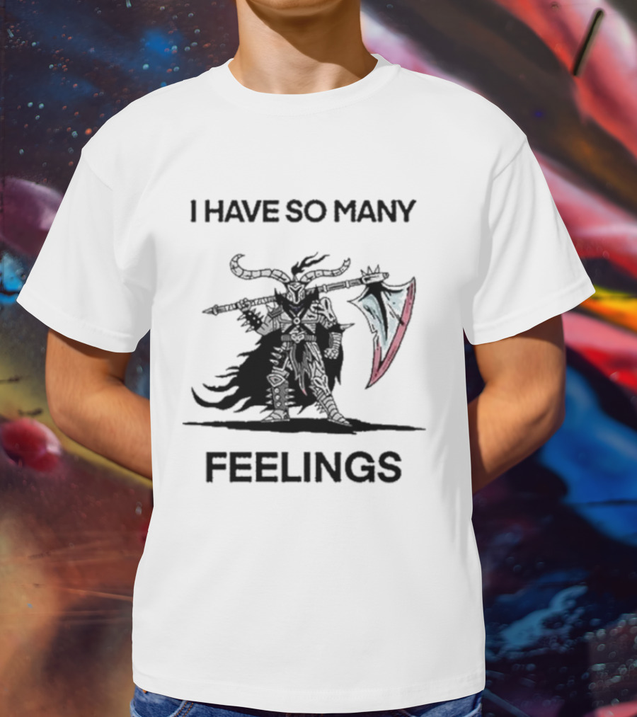 I Have So Many Feelings Demon Slayer I Have So Many Feelings T-Shirt