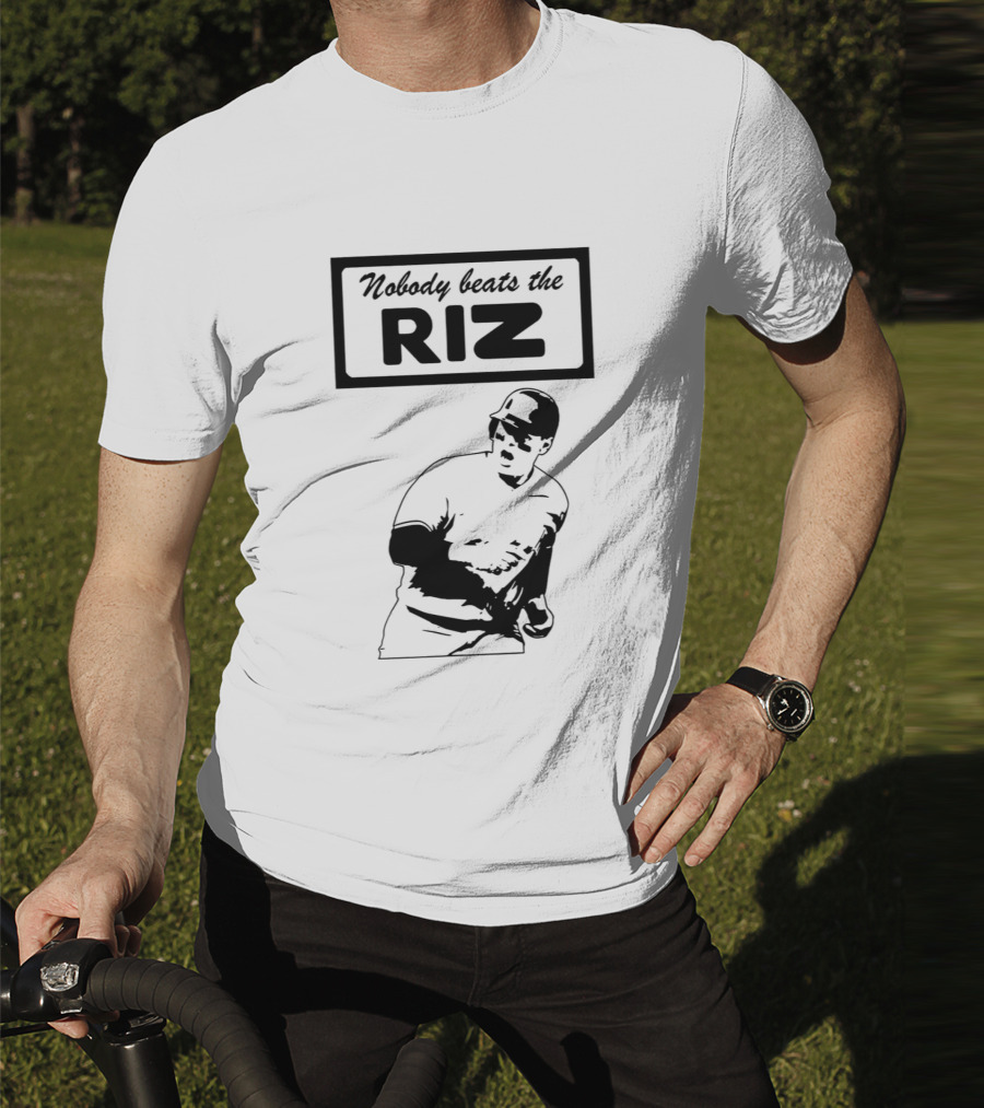 Nobody Beats The Riz Baseball T-Shirt