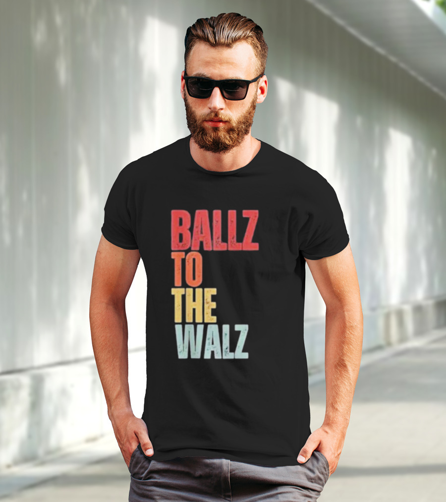 Ballz To The Walz T-Shirt