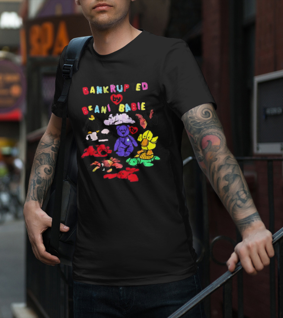 Bankrupted By Beanie Babies Heart Colorful Collection T-Shirt