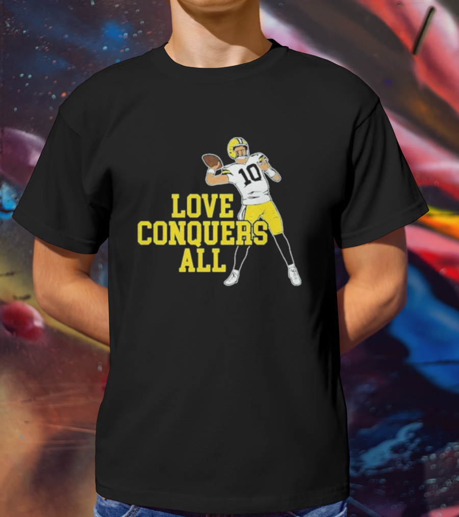 Love Conquers All Bo Nix Oregon Ducks Football Quarterback T-Shirt
