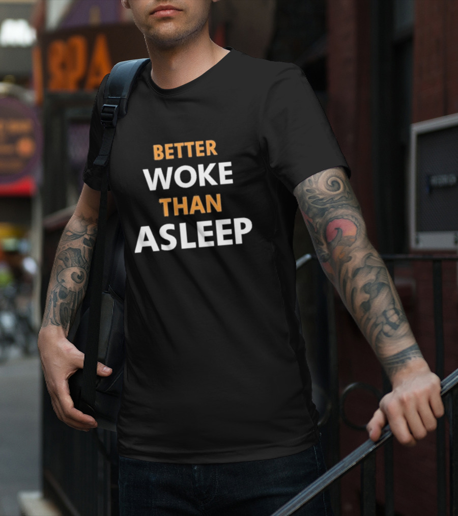 Mahogany Mommies Better Woke Than Asleep T-Shirt