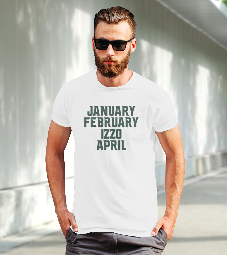 January February Izzo April T-Shirt
