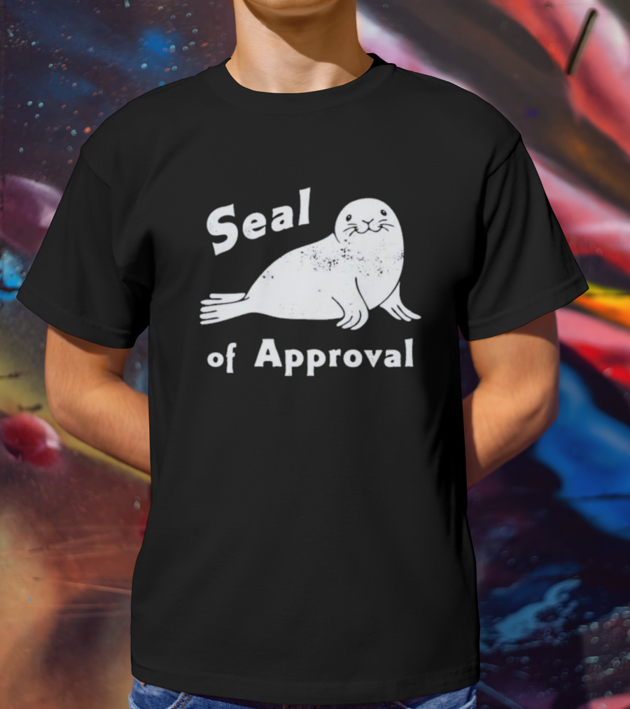Seal Of Approval T-Shirt