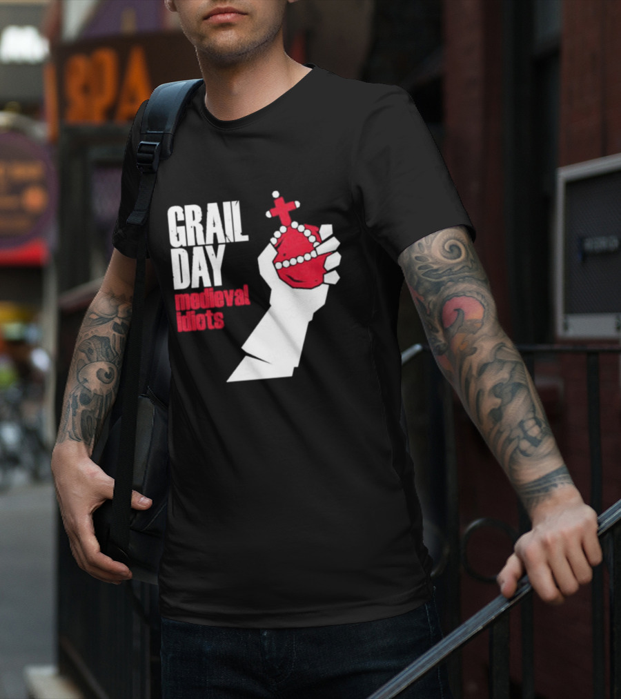 Grail Day Medieval Idiots T-Shirt