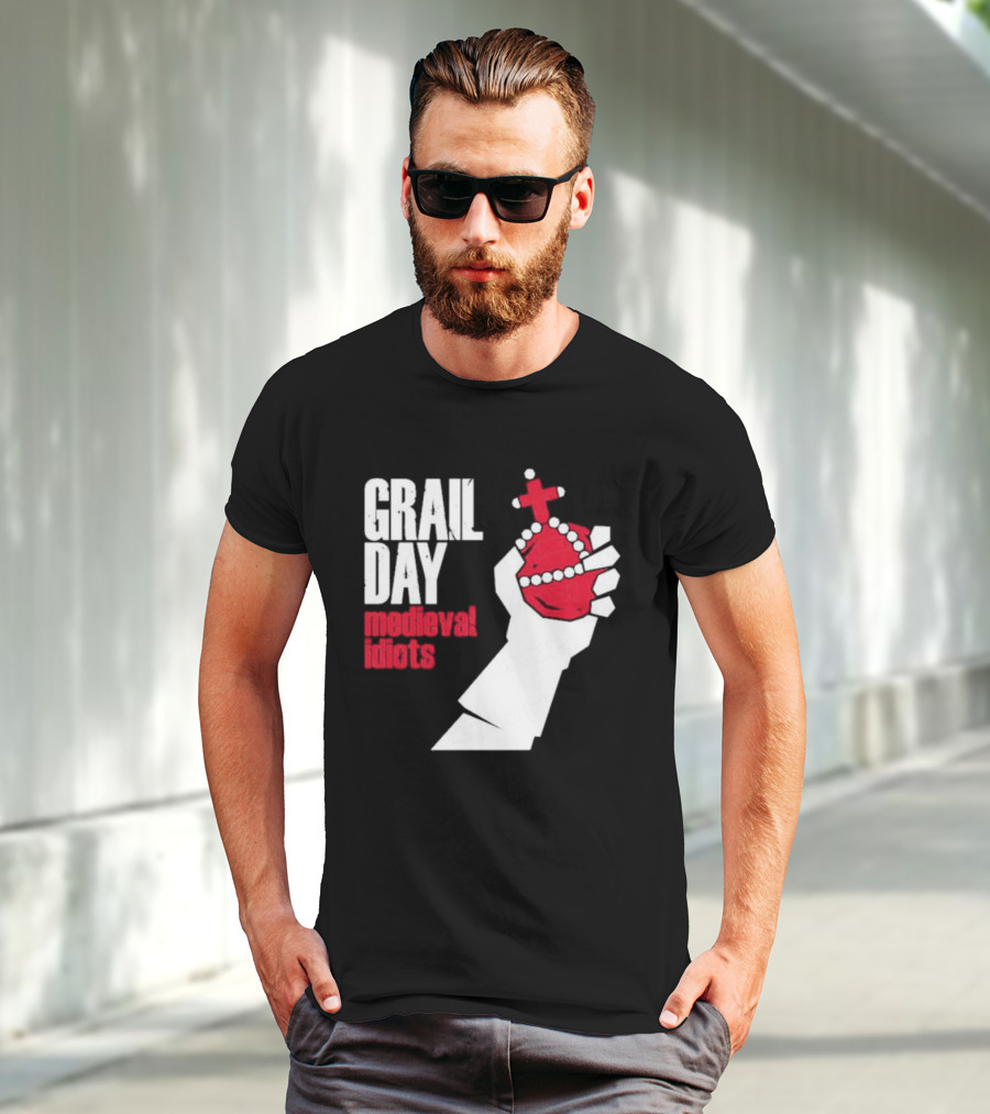 Grail Day Medieval Idiots T-Shirt