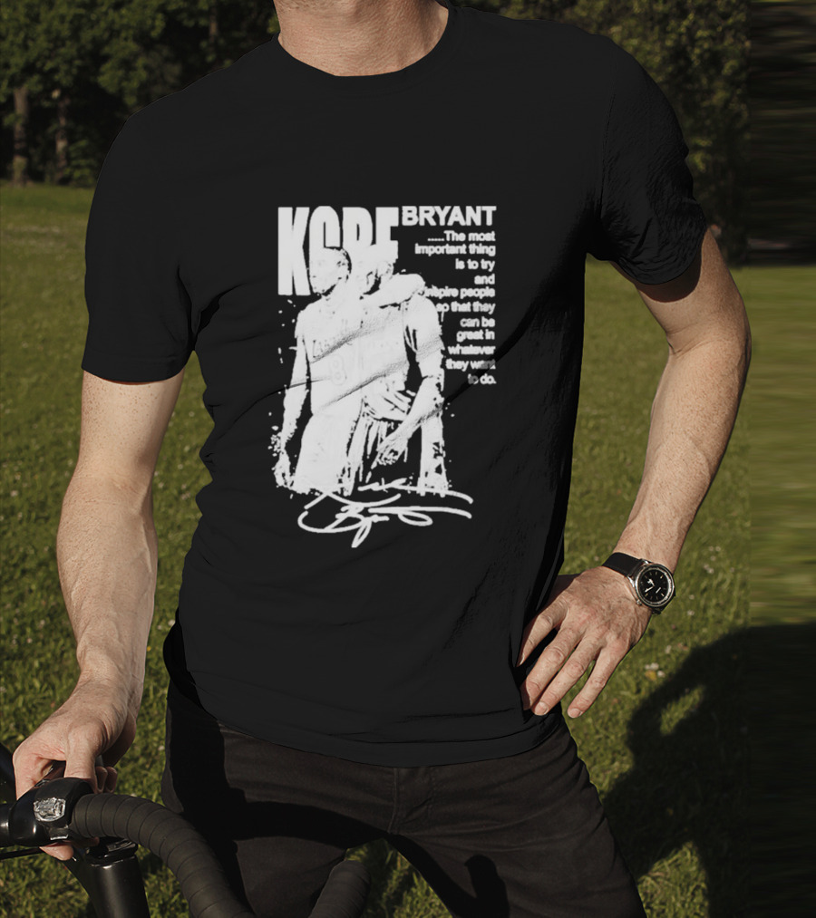 Kobe Bryant Los Angeles Lakers Signature Inspirational Message T-Shirt