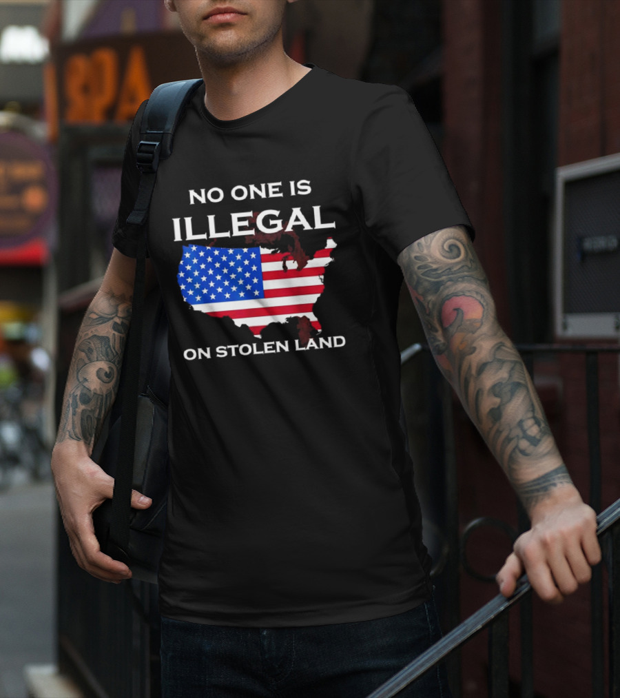 No One Is Illegal On Stolen Land America With United States Flag Map T-Shirt