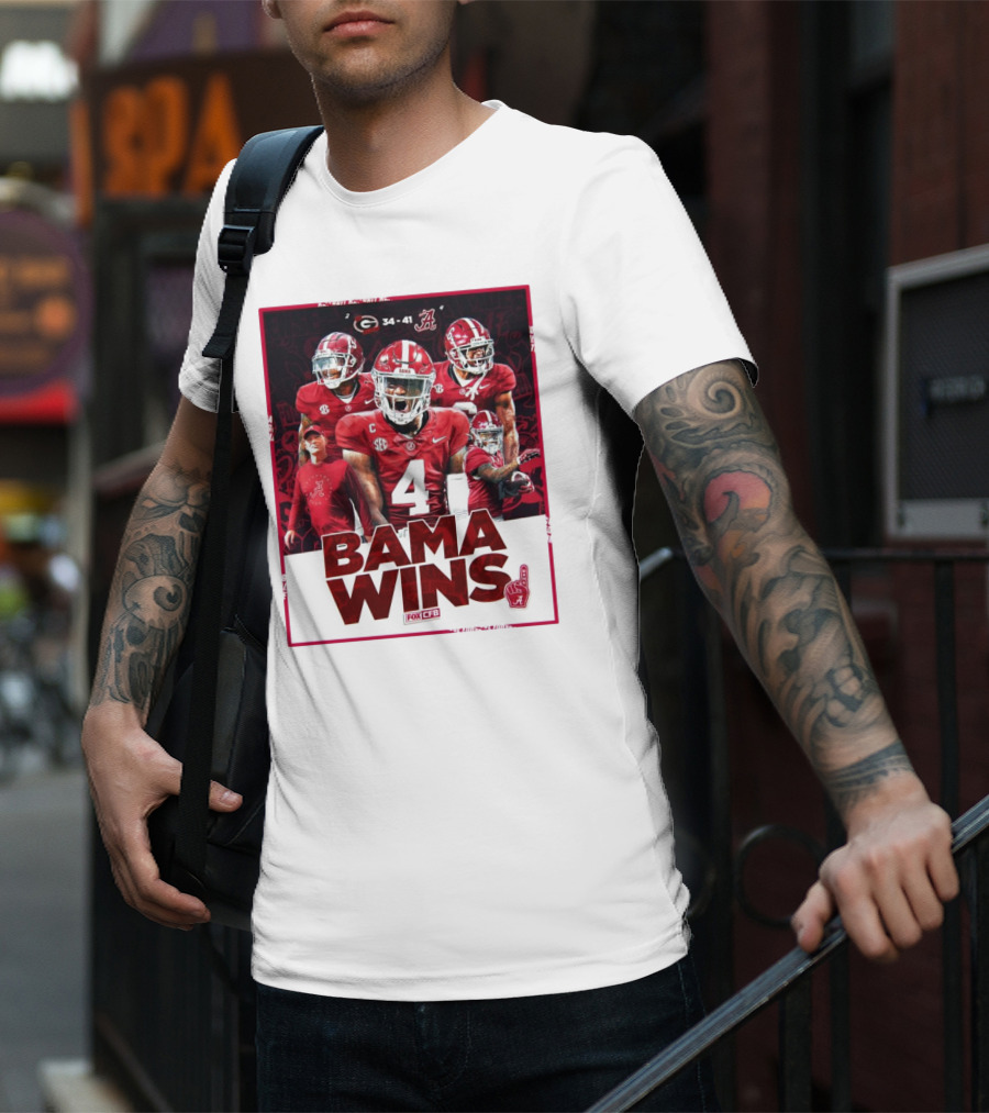 Bama Wins Alabama Crimson Tide 41-34 Georgia Bulldogs Fox CFB T-Shirt