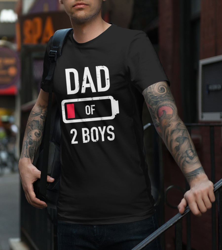 Dad Of 2 Boys Low Battery T-Shirt