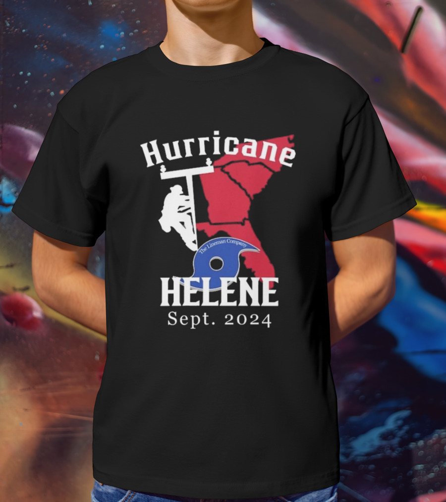 Hurricane Helene The Lineman Company Sept. T-Shirt