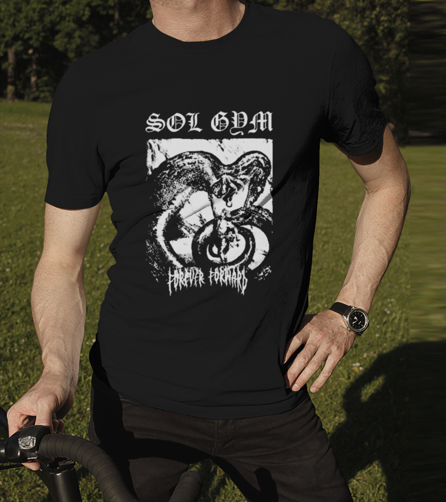 SOL GYM Forever Forward Cyclist Determination T-Shirt