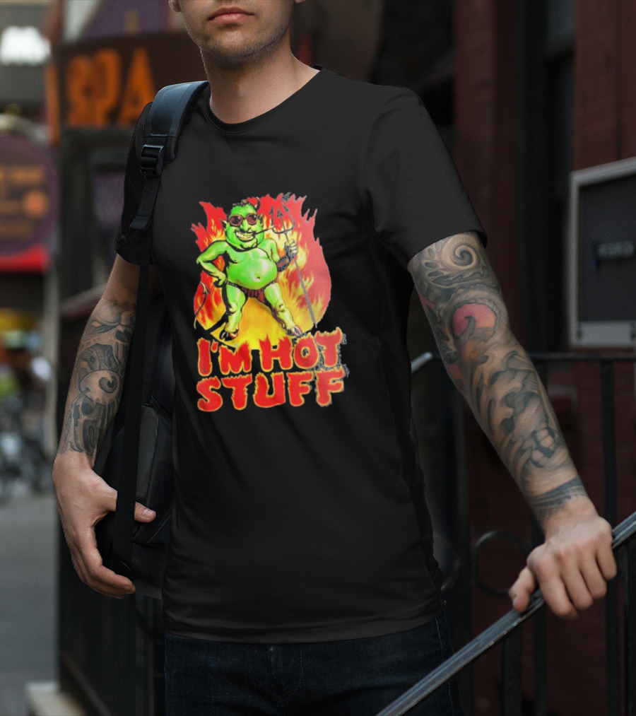 I’m Hot Stuff Devil With Pitchfork And Flames T-Shirt