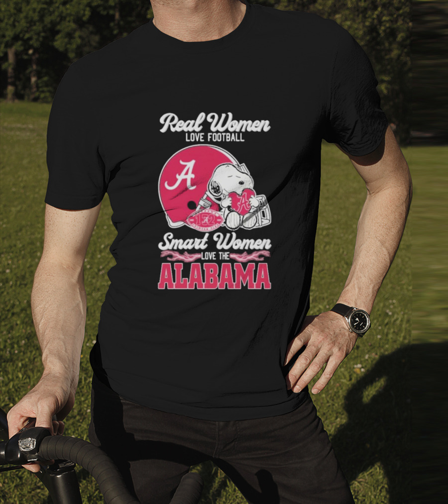 Real Women Love Football Smart Women Love The Alabama Crimson Tide 132 Season Snoopy Helmet T-Shirt