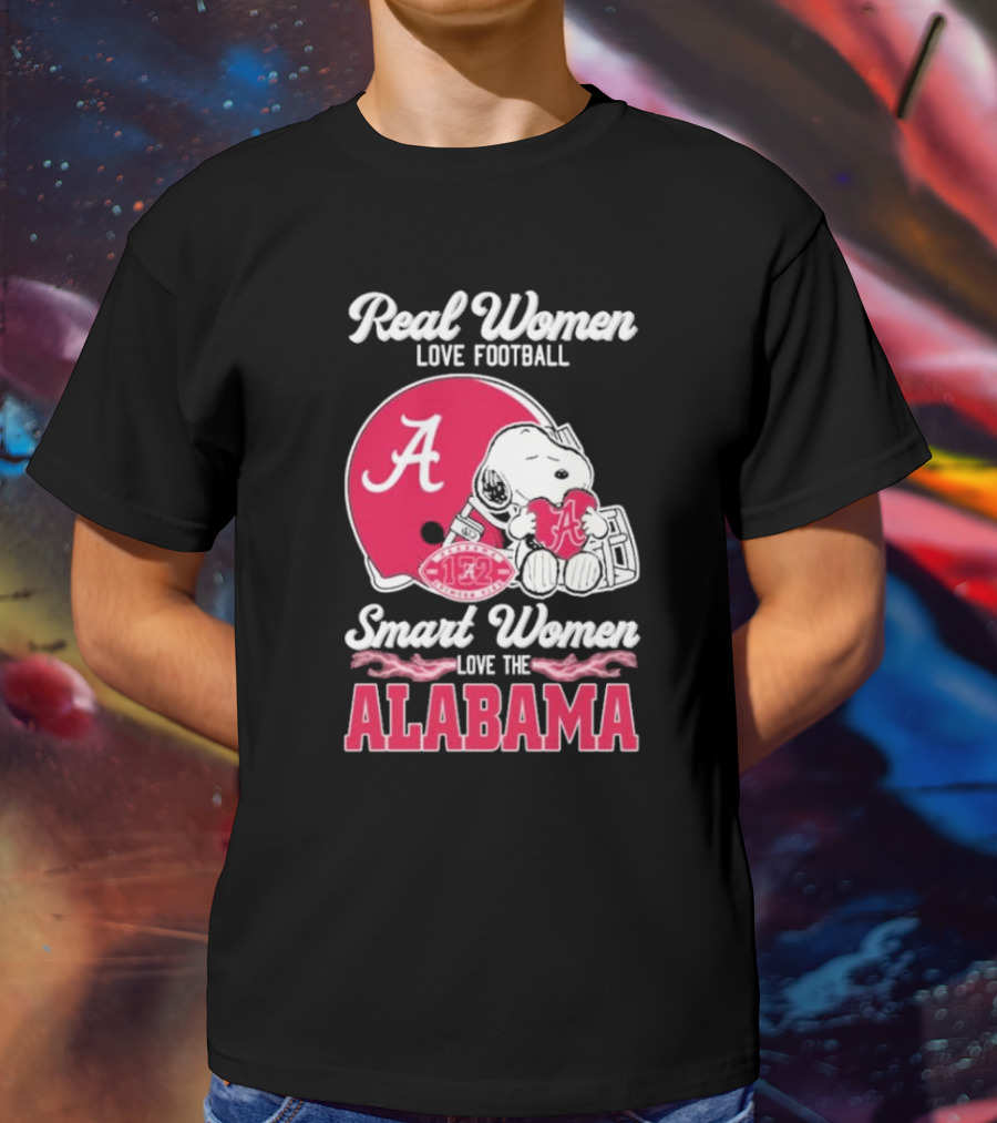 Real Women Love Football Smart Women Love The Alabama Crimson Tide 132 Season Snoopy Helmet T-Shirt