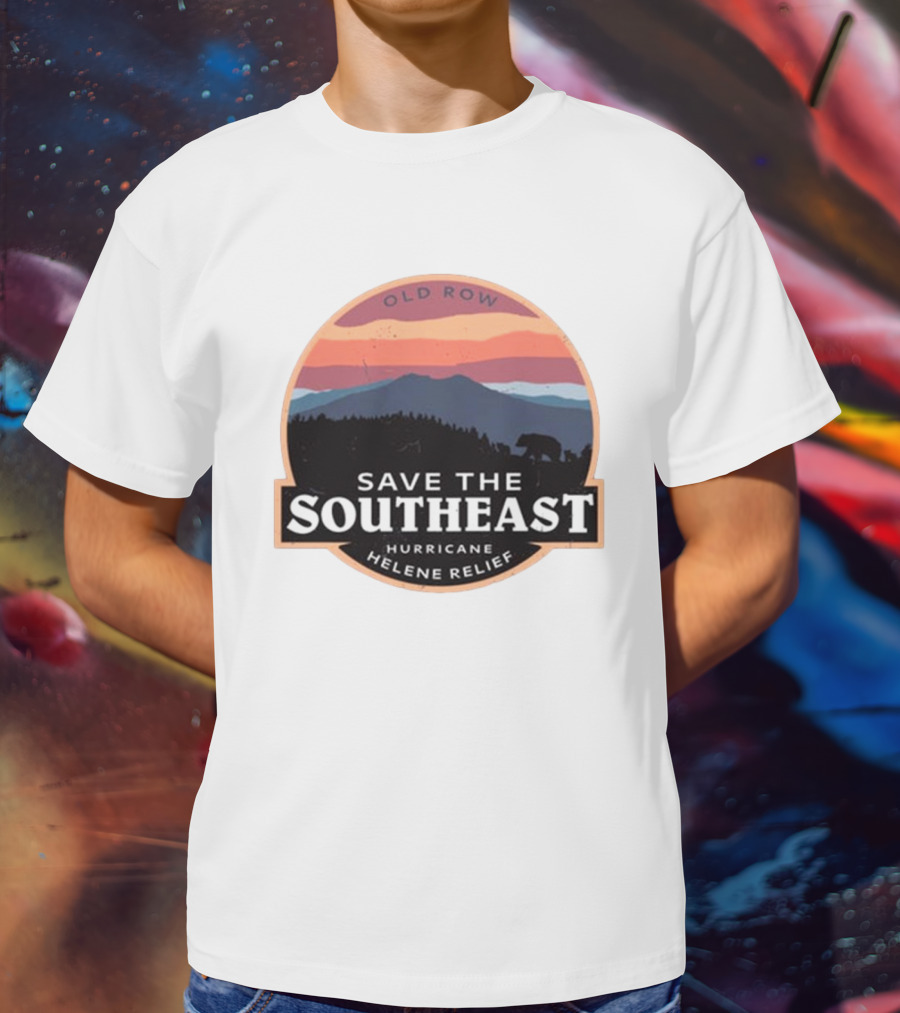 Old Row Save The Southeast Hurricane Helene Relief T-Shirt