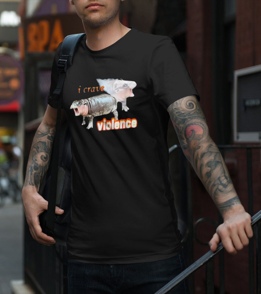 Snazzyseagull I Crave Violence Moo Deng Animal Hybrid Creatures T-Shirt