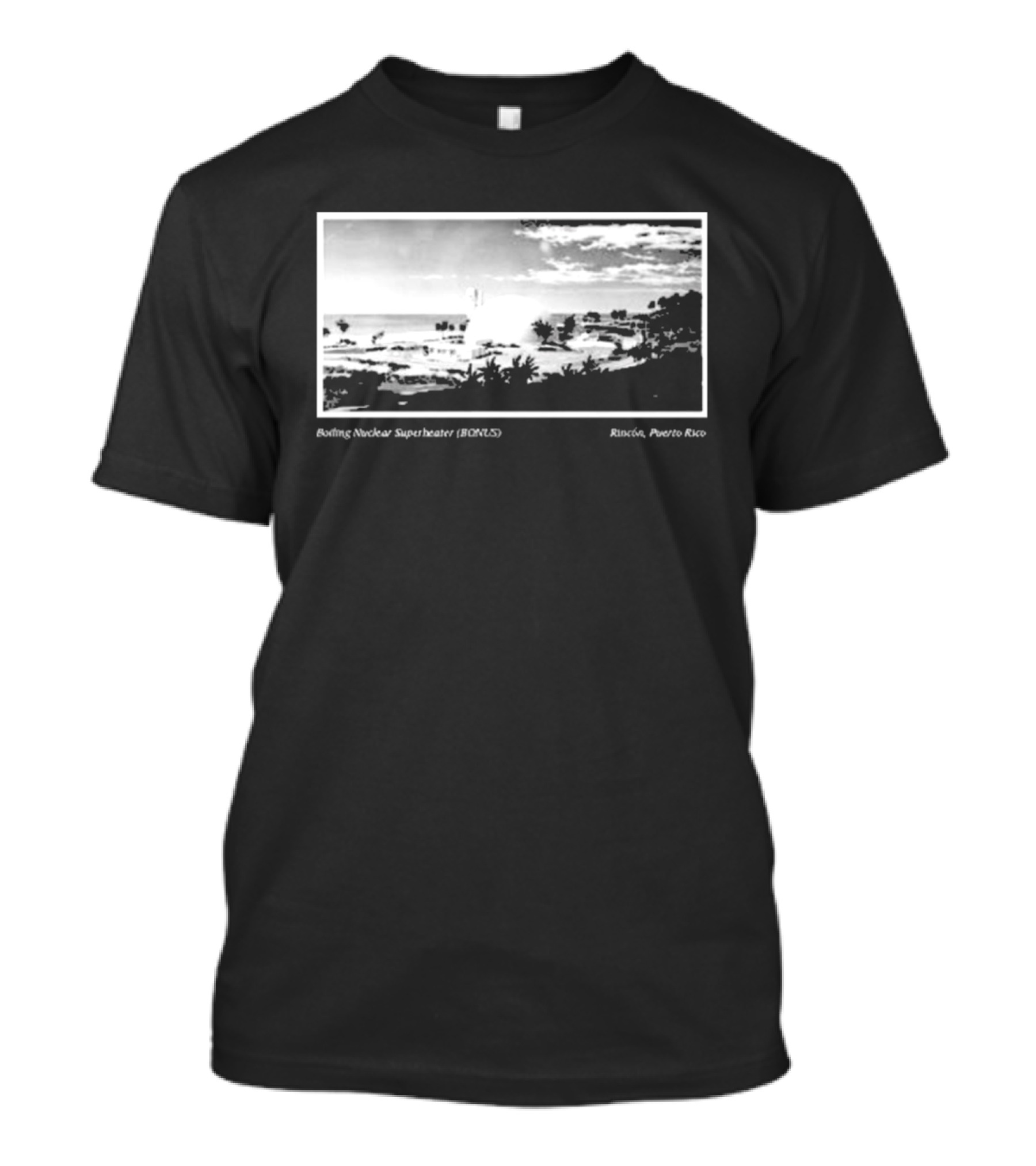 Boiling Nuclear Superheater BONUS Rincon Puerto Rico Atmospheric Landscape T-Shirt