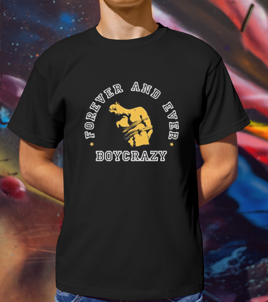 Forever And Ever Boycrazy Wrestler T-Shirt