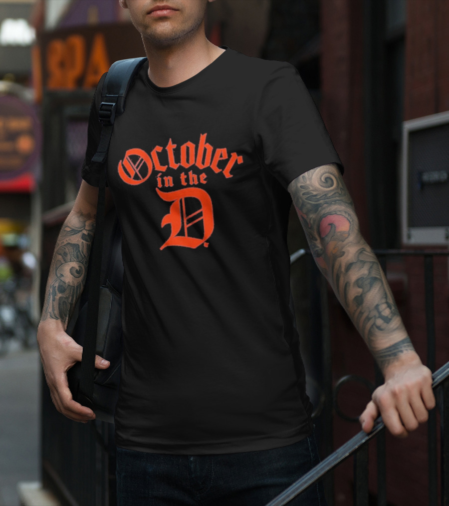 Detroit Tigers October In The D T-Shirt