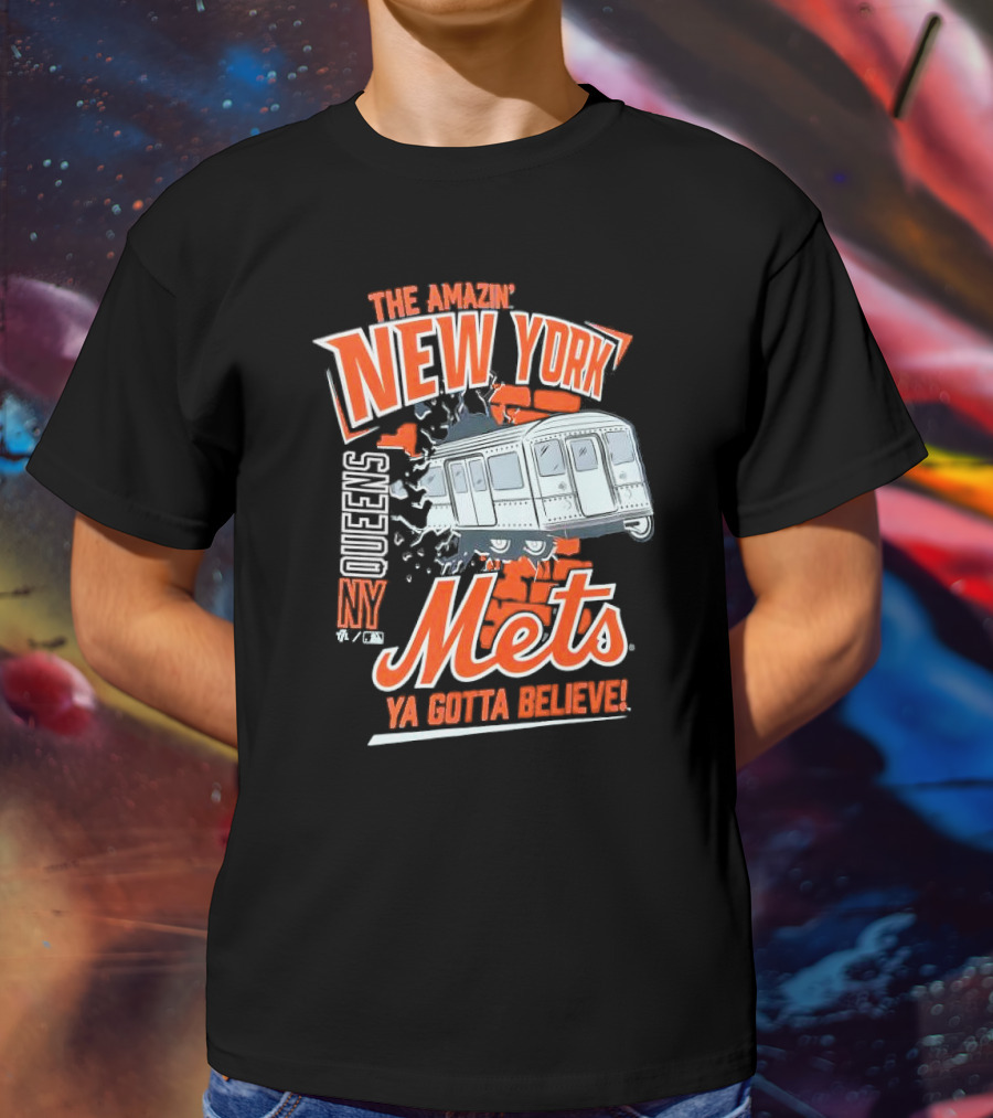 The Amazin' New York Mets Queens NY Ya Gotta Believe T-Shirt