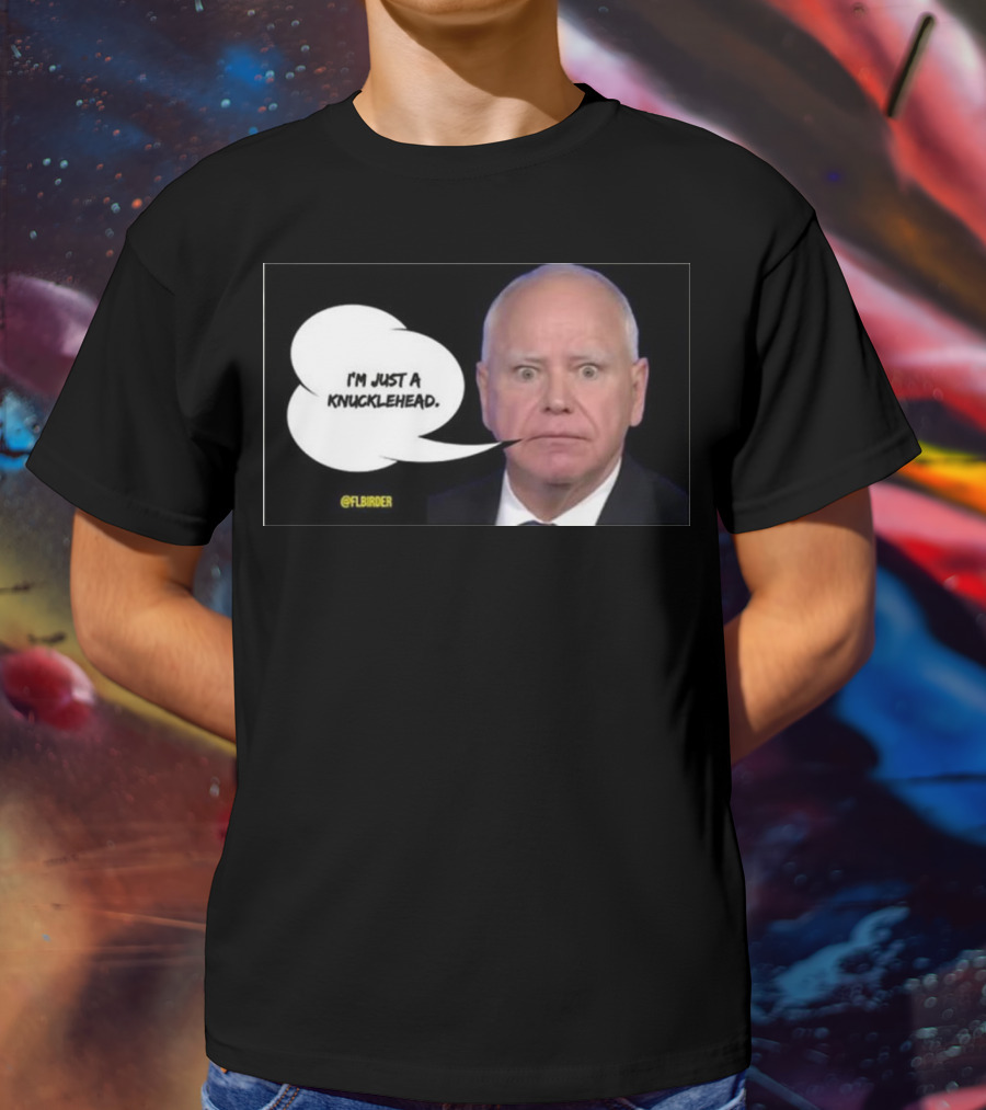 I’m Just A Knucklehead Meme FLBirder T-Shirt