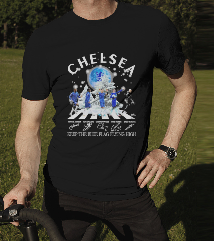 Chelsea Abbey Road Christmas Keep The Blue Flag Flying High T-Shirt