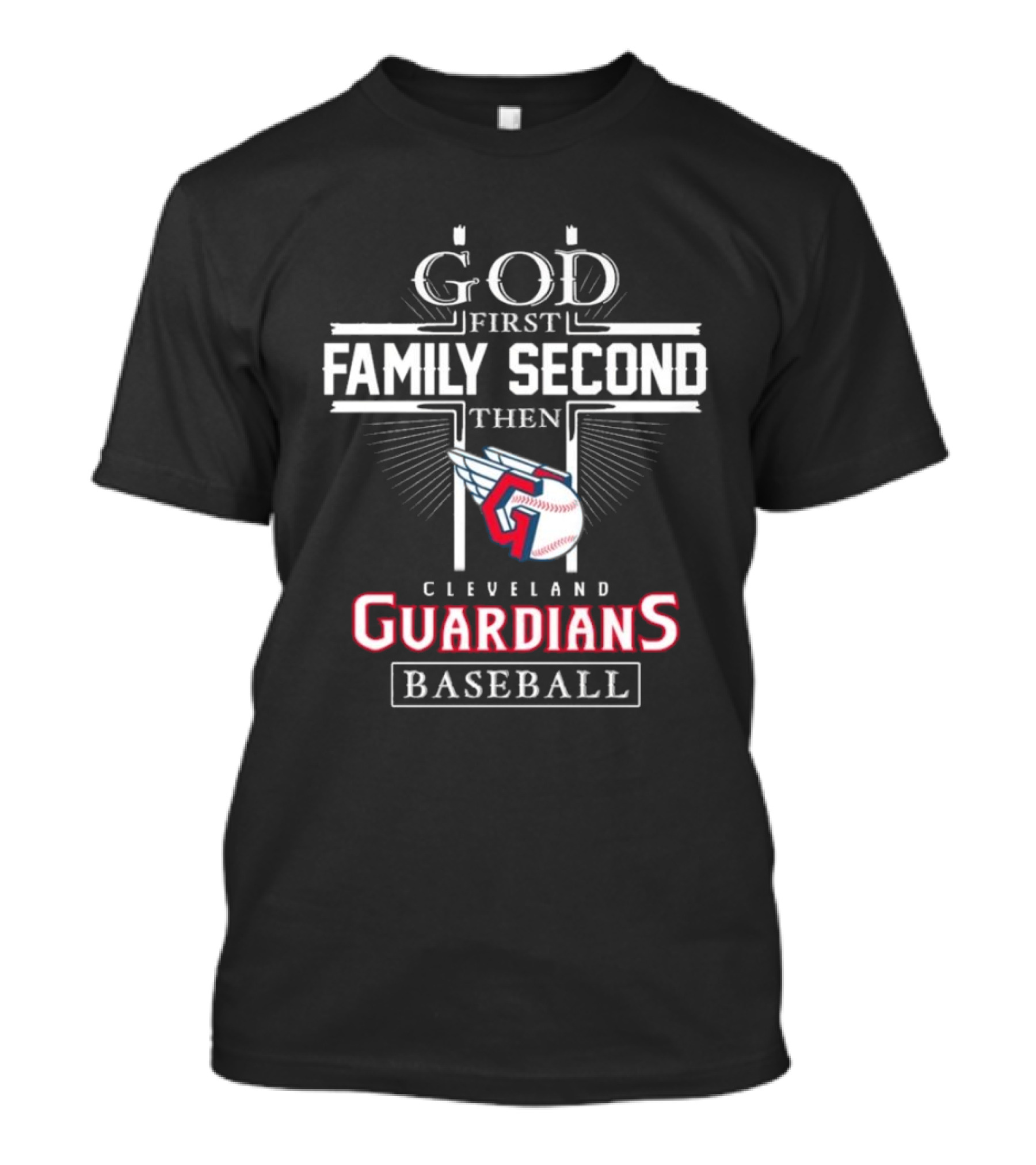 God First Family Second Cleveland Guardians Baseball T-Shirt