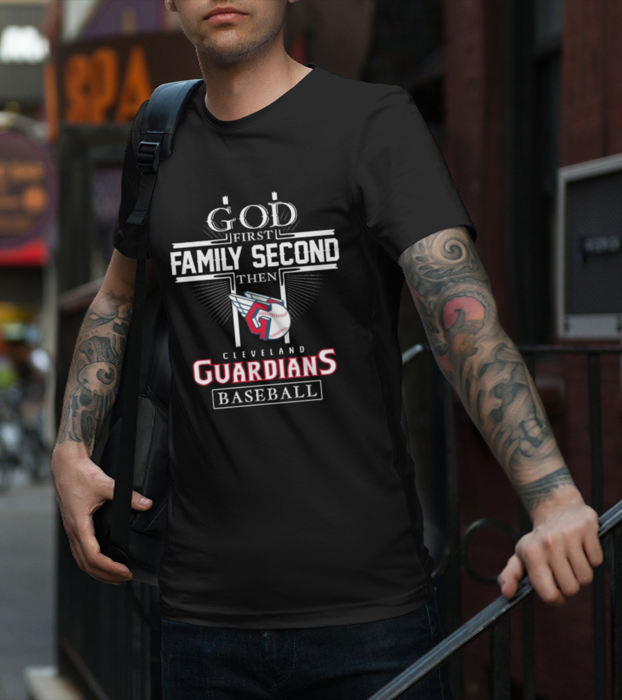 God First Family Second Cleveland Guardians Baseball T-Shirt