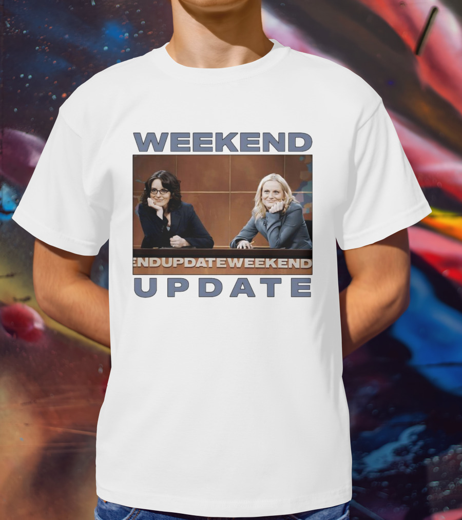 Tina Fey Amy Poehler Weekend Update T-Shirt
