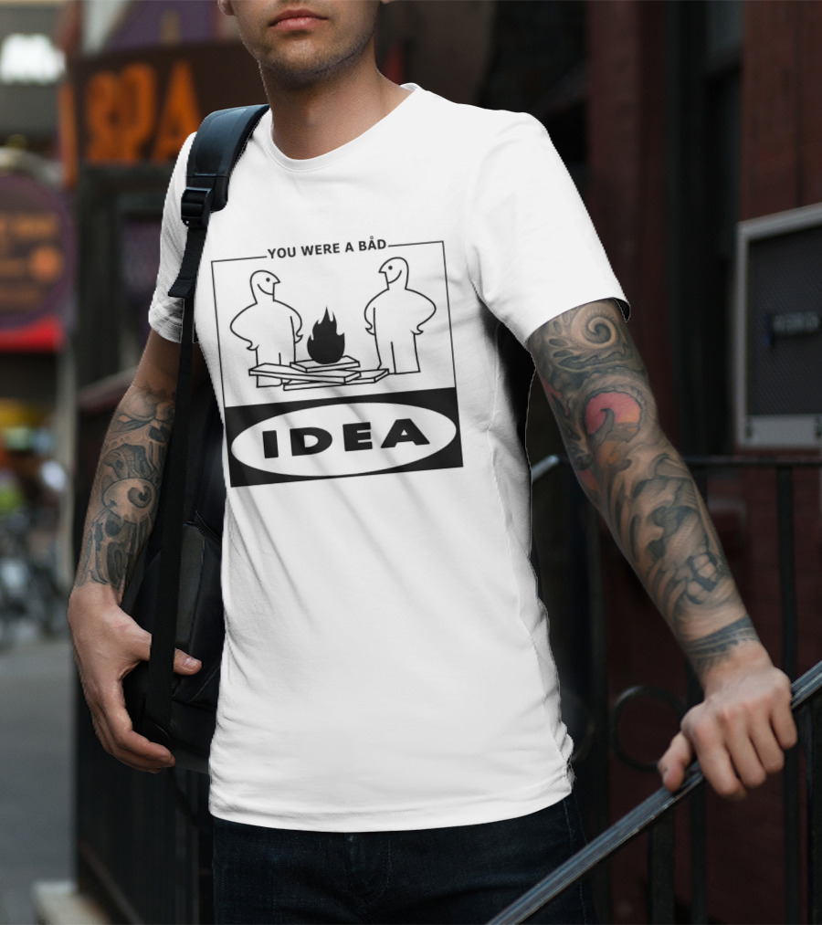 You Were A Bad Idea Campfire Stick Figures T-Shirt