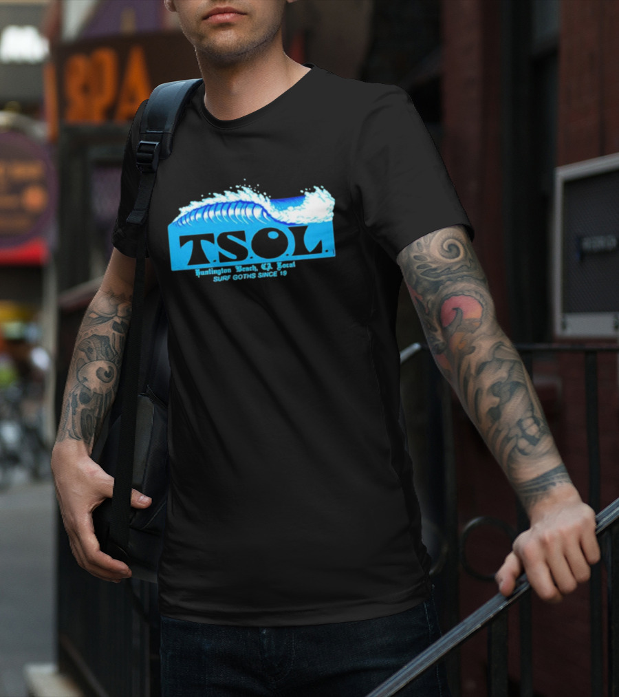 TSOL Surf Goths Huntington Beach CA Local Since 19 T-Shirt