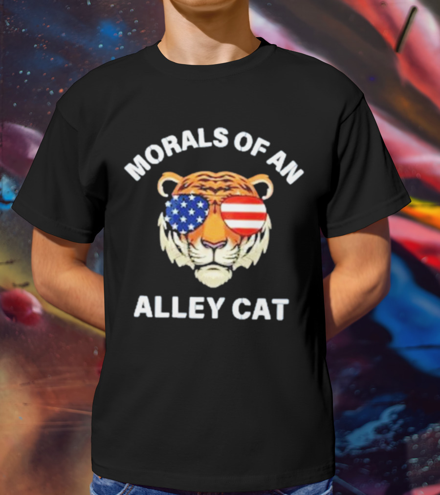 Morals Of An Alley Cat Tiger With American Flag Sunglasses T-Shirt