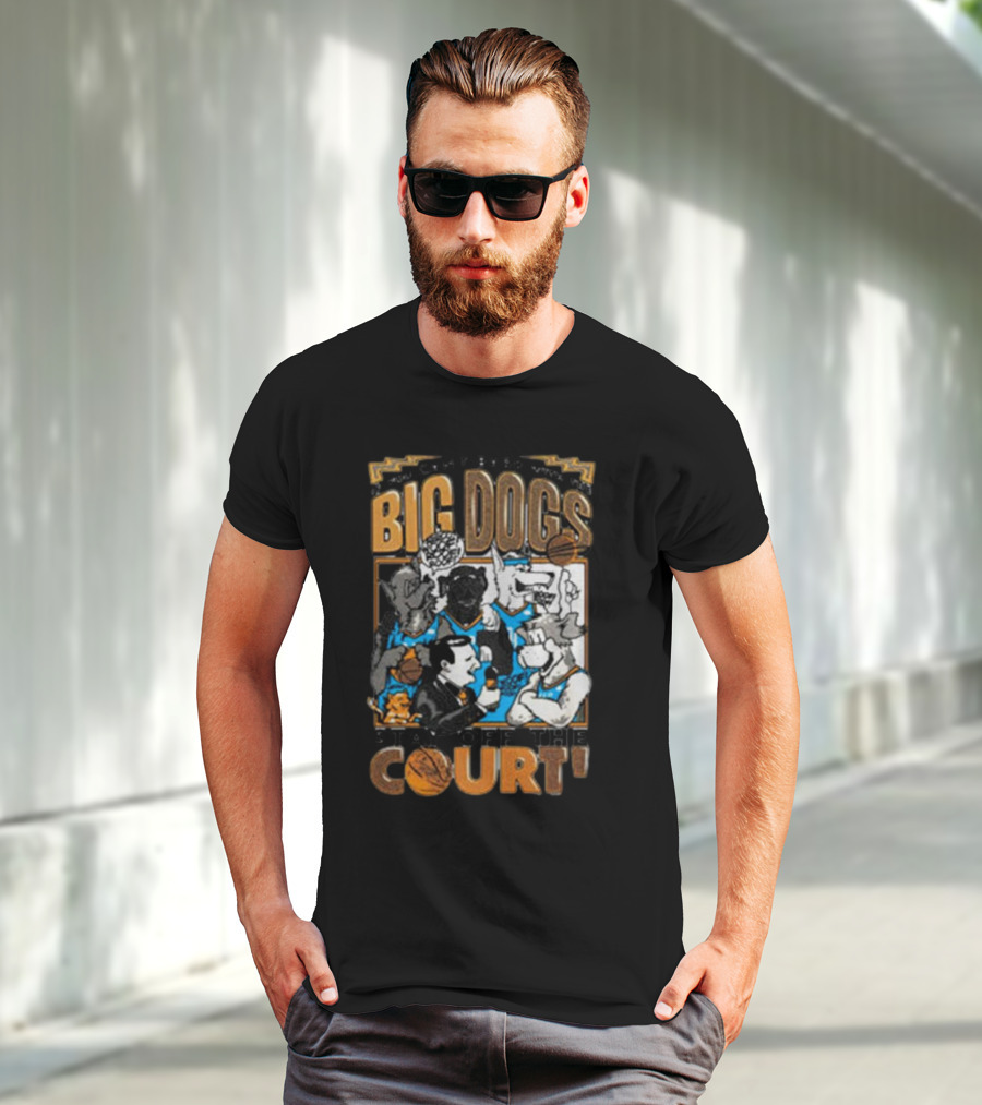 Can't Bark Big Dogs Stay Off The Court T-Shirt