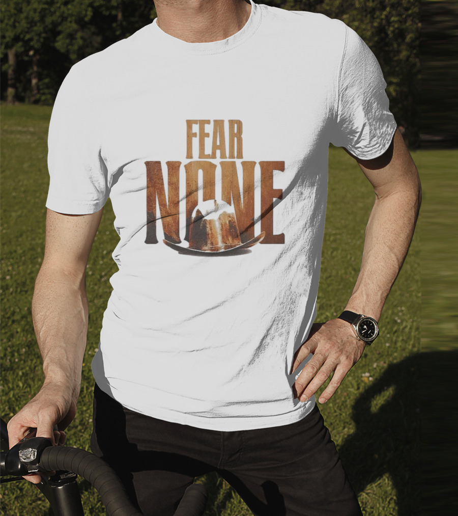 Fear None Cowboy Hat Longhorns T-Shirt