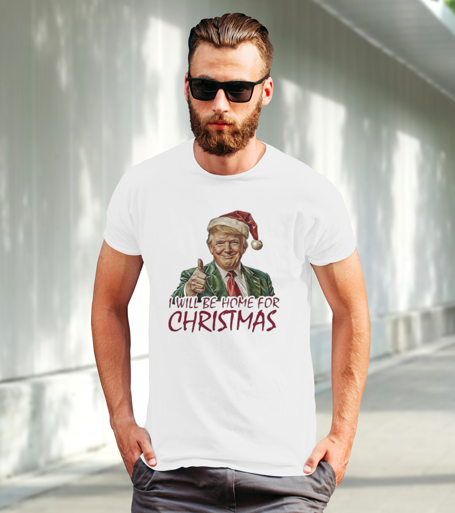 I Will Be Home For Christmas Santa Hat Thumbs Up T-Shirt