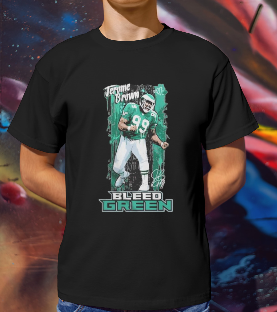 Jerome Brown Bleed Green 99 Football Legend T-Shirt