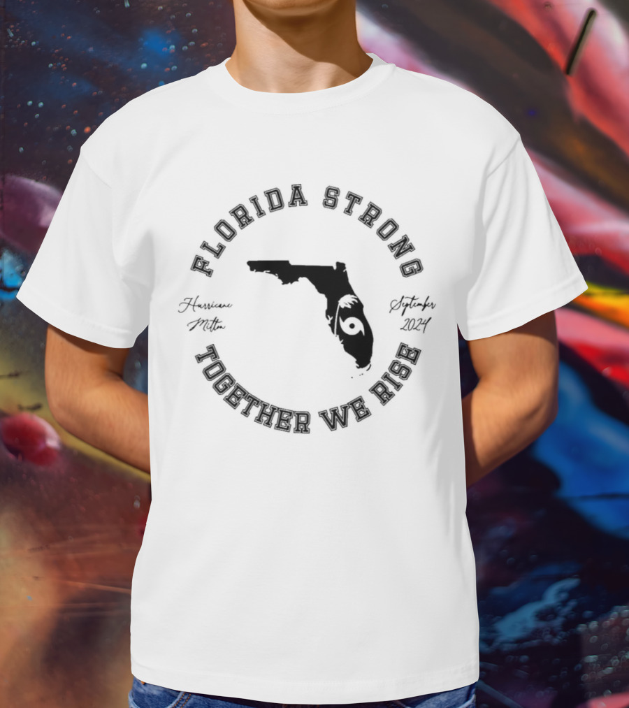 Florida Strong Together We Rise Hurricane Ian September T-Shirt