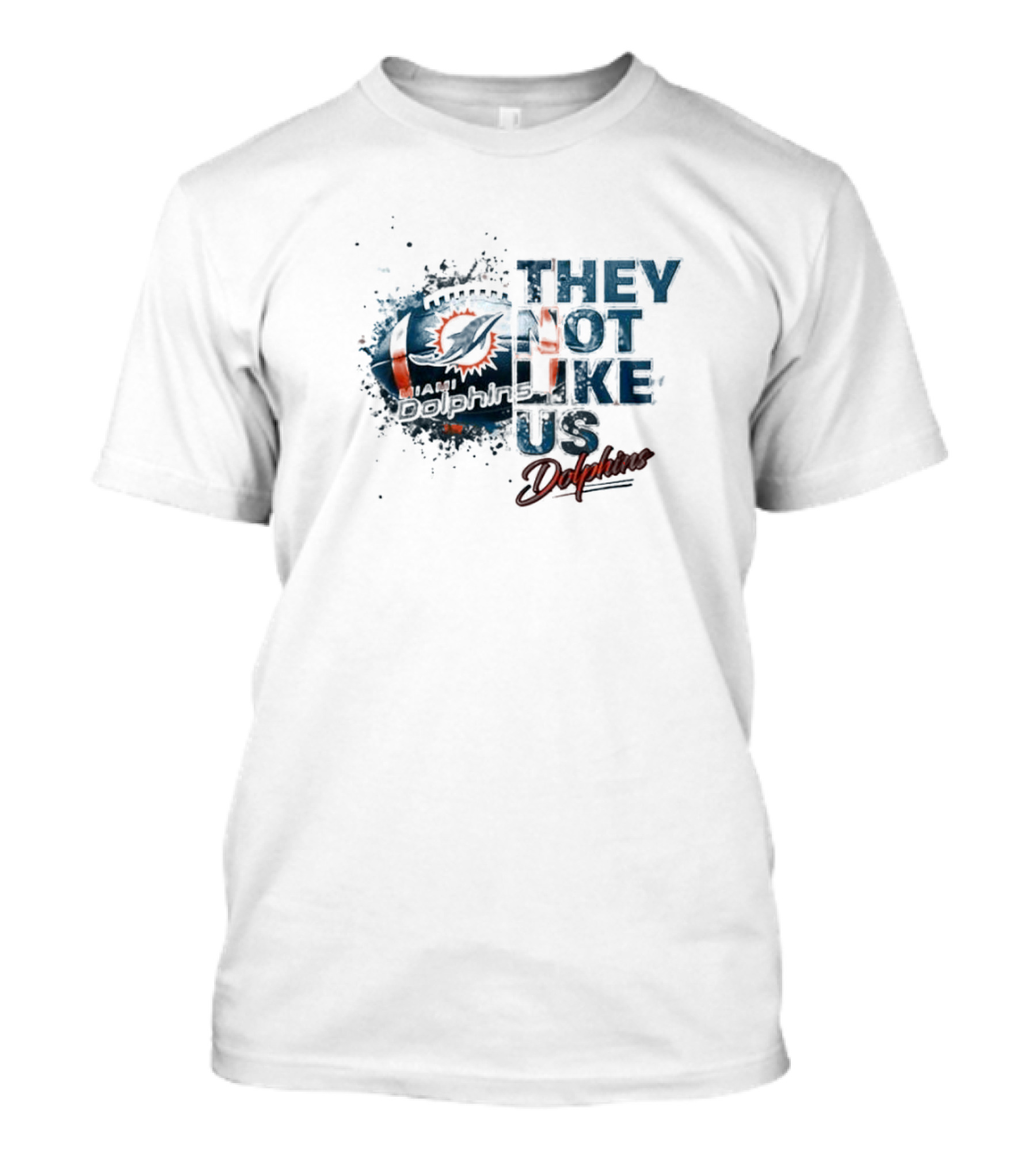 Miami Dolphins They Not Like Us Dolphins T-Shirt