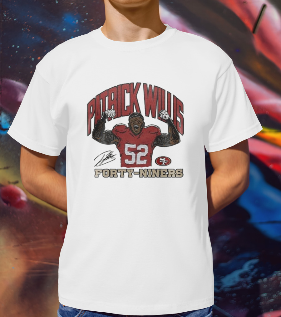 Patrick Willis San Francisco 49ers Number 52 Forty-Niners T-Shirt